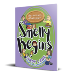 Smelly Begins by author Cindy Lane and Illustrator Mimi Hong